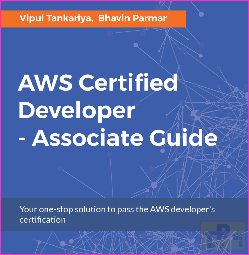 AWS Certified Developer - Associate Guide ebook title cover page