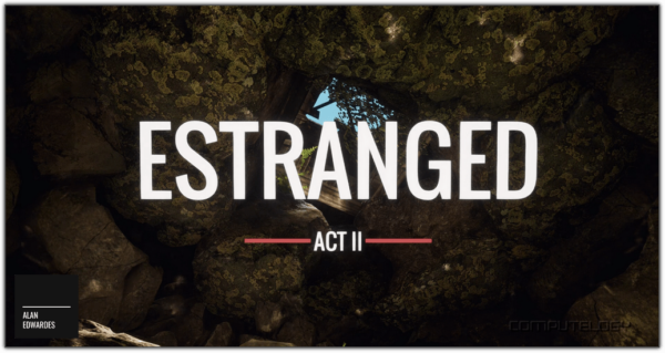 Estranged Act 2 Game Banner